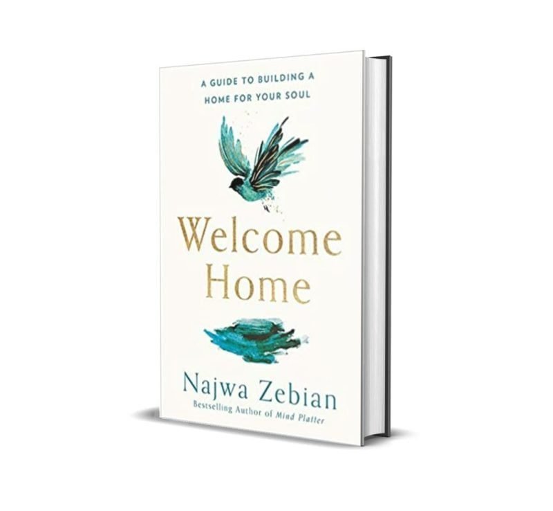 Welcome Home by Najwa Zebian