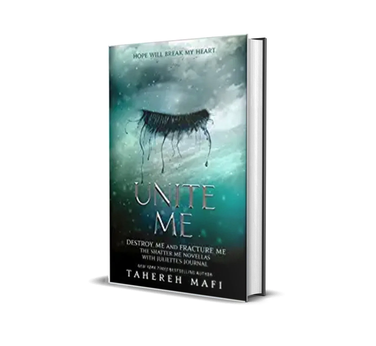 Unite Me by Tahereh Mafi
