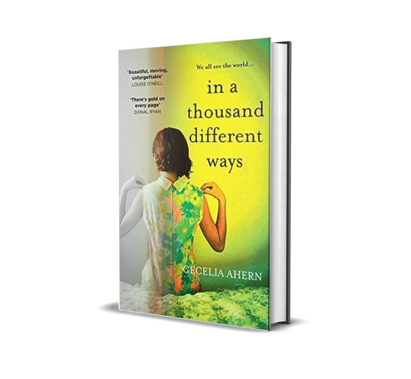 In a Thousand Different Ways by Cecelia Ahern