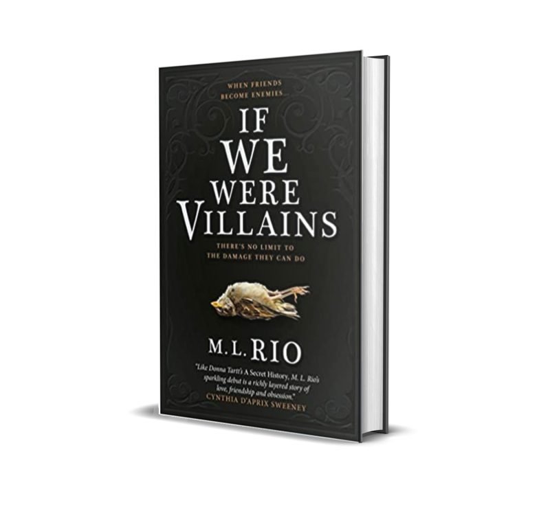 If We Were Villains by ML Rio