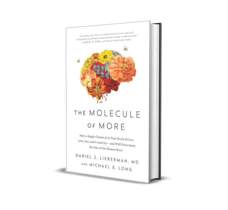 The Molecule of More