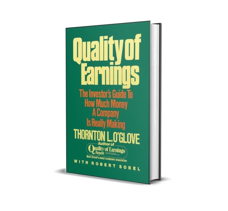 Quality of Earnings By Thornton L. O'glove