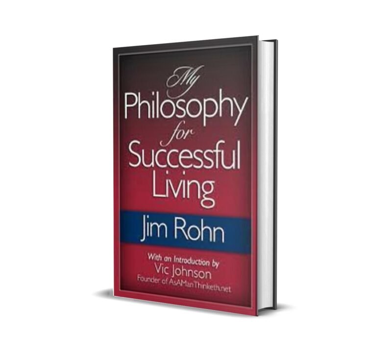My Philosophy for Successful Living
