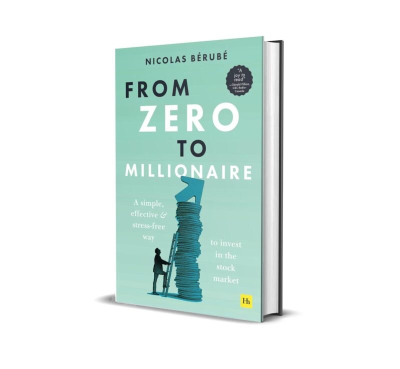 From Zero to Millionaire By Nicolas Bérubé