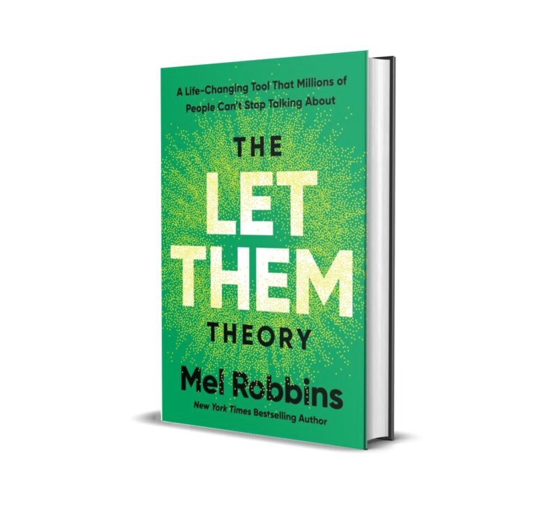 The Let Them Theory By Mel Robbins