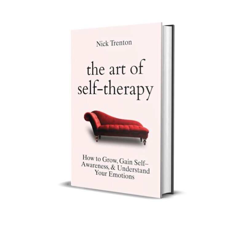 The Art of Self-Therapy By Nick Trenton