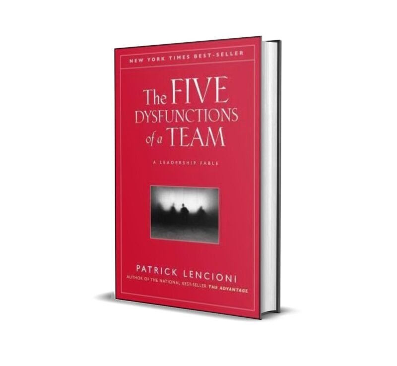 The Five Dysfunctions of a Team