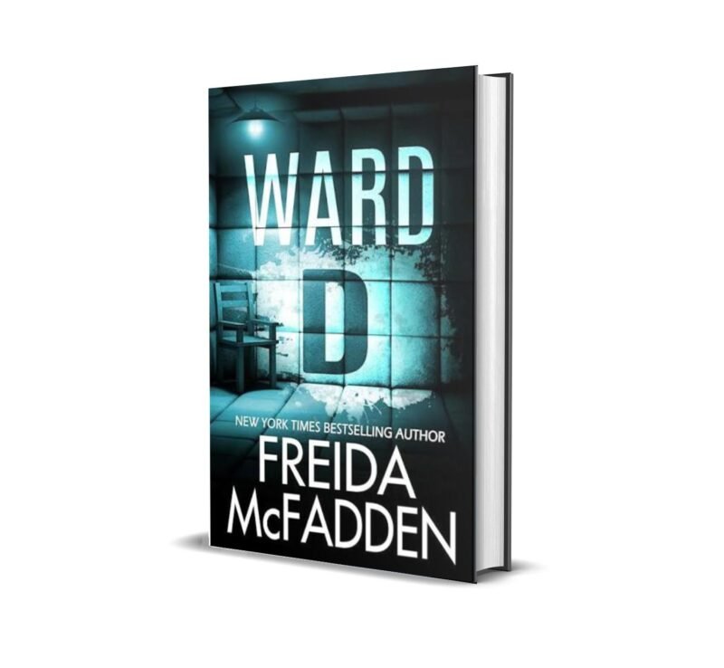 Ward D By Freida McFadden